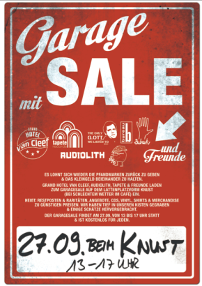 Garage Sale 2013 mit Grand Hotel van Cleef, Audiolith, tapete & Freunde