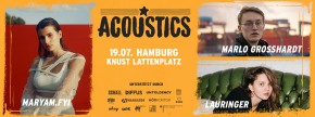 ACOUSTICS HAMBURG 2023: MARYAM.FYI + LAURINGER + MARLO GROSSHARDT