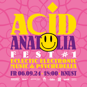 ACID ANATOLIA FEST # 1