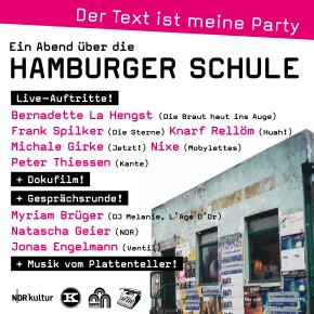 DER TEXT IST MEINE PARTY – ein Abend über die HAMBURGER SCHULE
