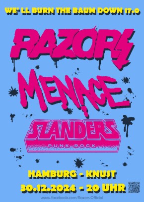 RAZORS + MENACE + SLANDERS