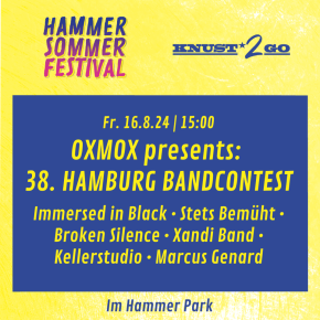 KNUST2GO HAMMER SOMMERFEST – OXMOX BAND WETTBEWERB