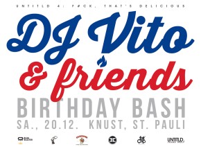 UNTITLD #4: DJ Vito & friends „Birthday Bash“ #3