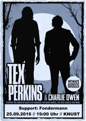 TEX PERKINS & CHARLIE OWEN – abgesagt