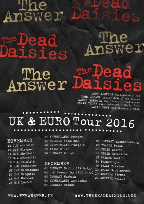 THE ANSWER + THE DEAD DAISIES