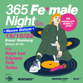 365 Fe*male Night: PRESSLUFTHANNA & JIYAN (LIVE)