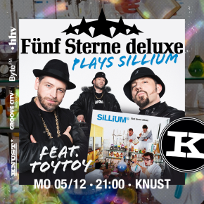 FÜNF STERNE DELUXE feat. TOYTOY plays SILLIUM